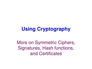 Using Cryptography