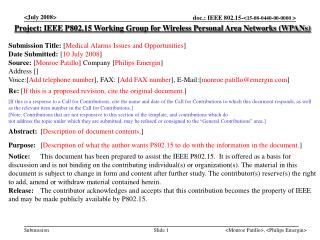 Project: IEEE P802.15 Working Group for Wireless Personal Area Networks (WPANs)