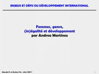 Femmes, genre, (in)égalité et développement par Andrea Martinez