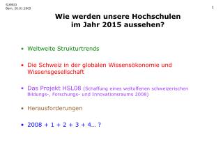 Weltweite Strukturtrends Die Schweiz in der globalen Wissensökonomie und Wissensgesellschaft