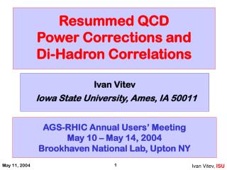 Resummed QCD Power Corrections and Di-Hadron Correlations