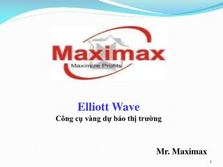 Elliott Wave Công cụ vàng dự báo thị trường