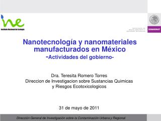 Nanotecnología y nanomateriales manufacturados en México - Actividades del gobierno-