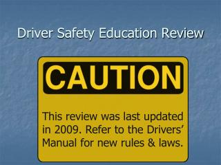 Driver Safety Education Review