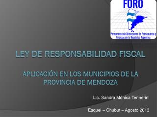 Ley de Responsabilidad Fiscal Aplicación en los Municipios de la Provincia de Mendoza