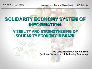 Roberto Marinho Alves da Silva (National Secretariat of Solidarity Economy)