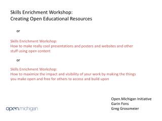 Skills Enrichment Workshop: Creating Open Educational Resources