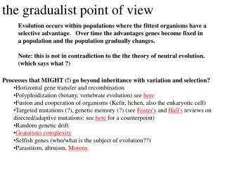 the gradualist point of view