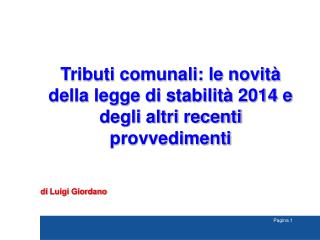 Tributi comunali: le novità della legge di stabilità 2014 e degli altri recenti provvedimenti