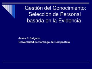 Gestión del Conocimiento: Selección de Personal basada en la Evidencia