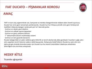 FIAT DUCATO – PİŞMANLAR KOROSU