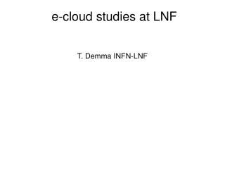 e-cloud studies at LNF
