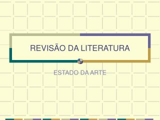 REVISÃO DA LITERATURA