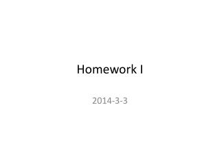 Homework I