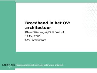 Breedband in het OV: architectuur