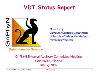 Miron Livny Computer Sciences Department University of Wisconsin-Madison miron@cs.wisc