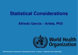 Alfredo García – Arieta, PhD