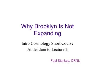 Why Brooklyn Is Not Expanding