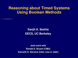 Reasoning about Timed Systems Using Boolean Methods