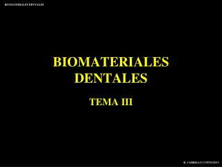 BIOMATERIALES DENTALES