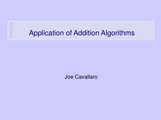 Application of Addition Algorithms