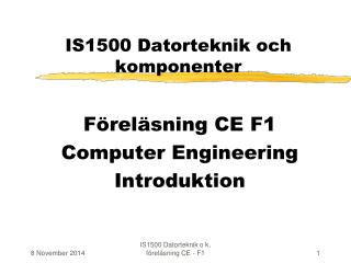 IS1500 Datorteknik och komponenter