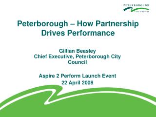 Peterborough – How Partnership Drives Performance