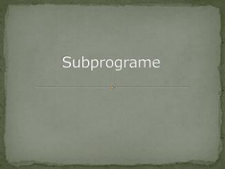 Subprograme