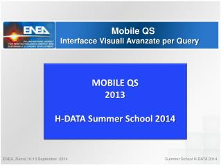 Mobile QS Interfacce Visuali Avanzate per Query