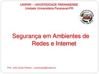 UNIPAR – UNIVERSIDADE PARANAENSE Unidade Universitária Paranavaí-PR
