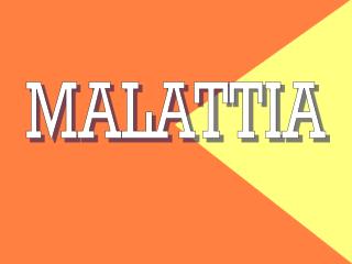 MALATTIA