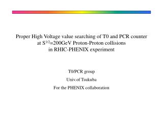 T0/PCR group Univ.of Tsukuba For the PHENIX collaboration