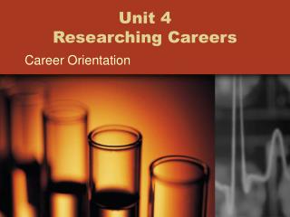 Unit 4 Researching Careers