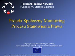 Program Przeciw Korupcji Fundacji im. Stefana Batorego