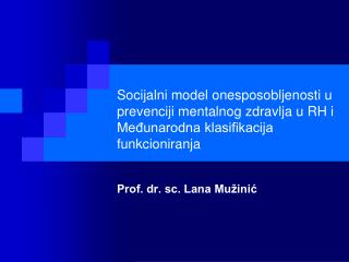 Prof. dr. sc. Lana Mužinić