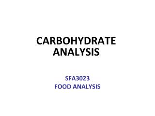 CARBOHYDRATE ANALYSIS