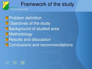 Framework of the study