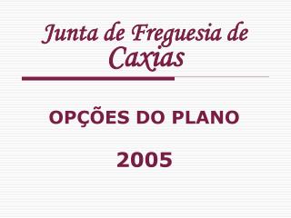 Junta de Freguesia de Caxias