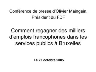 Comment regagner des milliers d’emplois francophones dans les services publics à Bruxelles