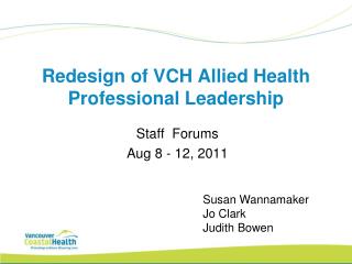 Redesign of VCH Allied Health Professional Leadership