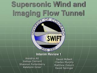 Supersonic Wind and Imaging Flow Tunnel