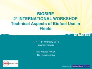 BIOSIRE 2° INTERNATIONAL WORKSHOP Technical Aspects of Biofuel Use in Fleets