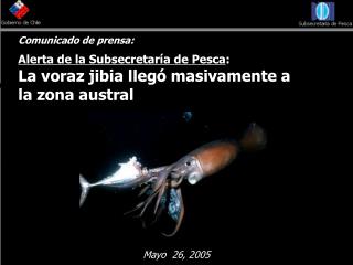 Comunicado de prensa: Alerta de la Subsecretaría de Pesca :