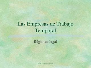 Las Empresas de Trabajo Temporal