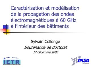 Sylvain Collonge Soutenance de doctorat 17 décembre 2003