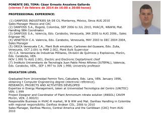 PONENTE DEL TEMA: César Ernesto Anzalone Gallardo