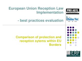 European Union Reception Law Implementation - best practices evaluation