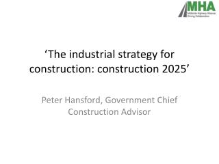 ‘The industrial strategy for construction: construction 2025’