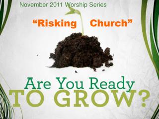 “Risking Church”