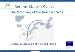 Northern Maritime Corridor – The Motorway of the Northern Seas